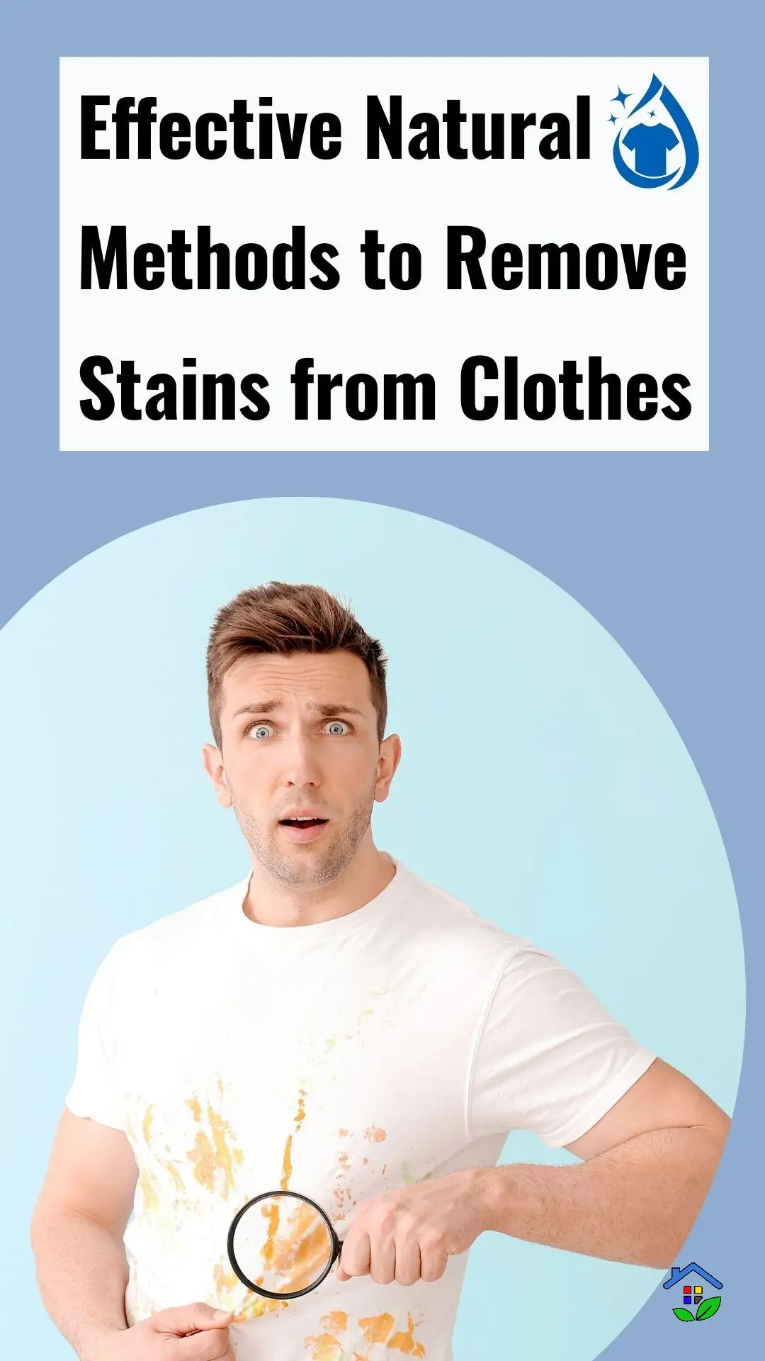 How to naturally erase stubborn stains from fabric